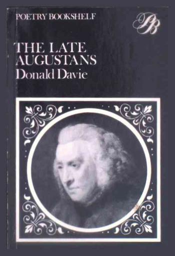  The late Augustans : longer poems of the later eighteenth century