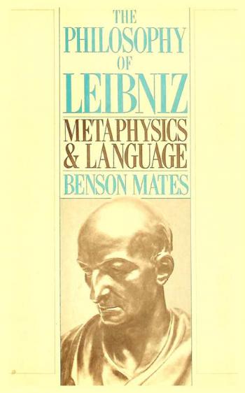  The philosophy of Leibniz : metaphysics and language