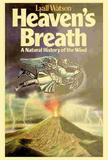 Heaven's breath : a natural history of the wind