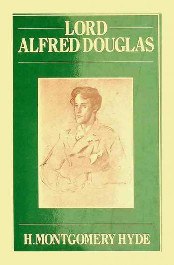  Lord Alfred Douglas : a biography