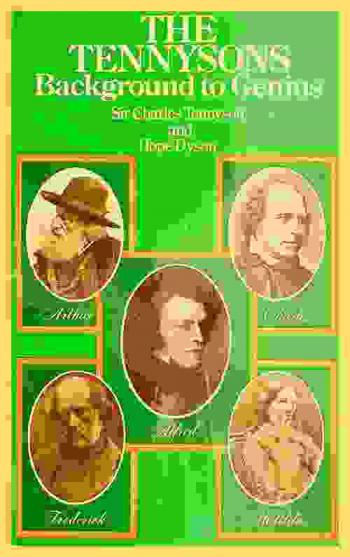  The Tennysons : background to genius