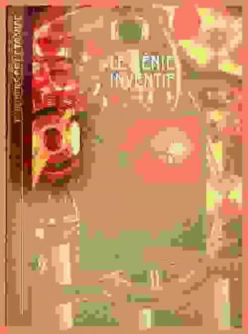  Le génie inventif