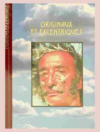  Originaux et excentriques