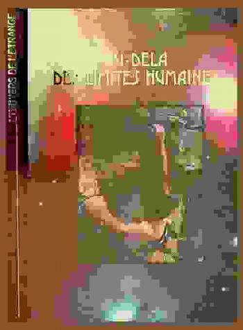 Au-delà des limites humaines
