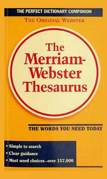  The Merriam-Webster thesaurus