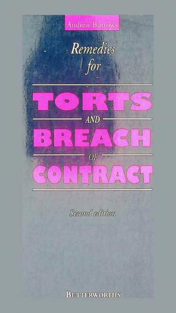  Remedies for torts and breach of contract