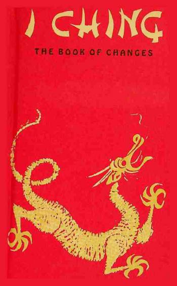  I Ching : the book of changes