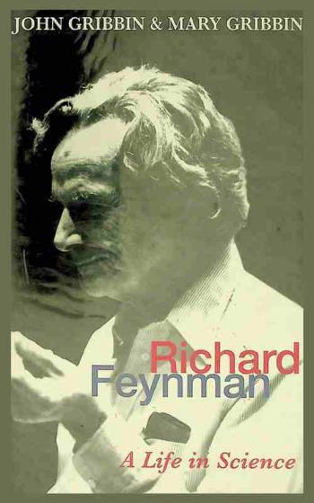 Richard Feynman : a life in science