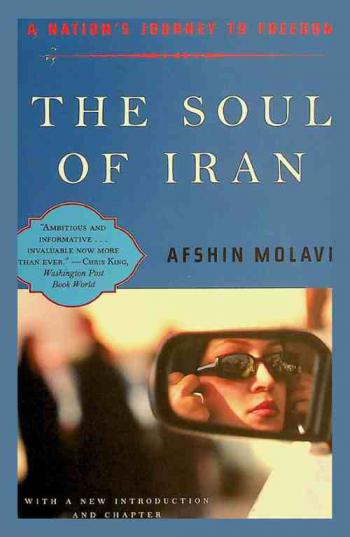  The soul of Iran : a nation's journey to freedom
