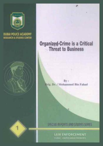  Organized crime is a critical threat to business