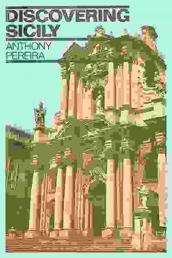  Discovering Sicily / Anthony Pereira