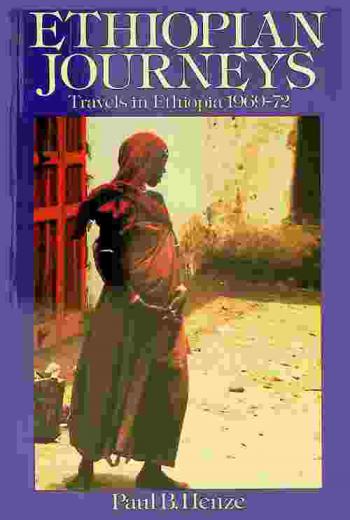  Ethiopian journeys : travels in Ethiopia, 1969-72