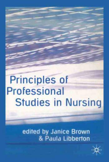  Principles of professional studies in nursing