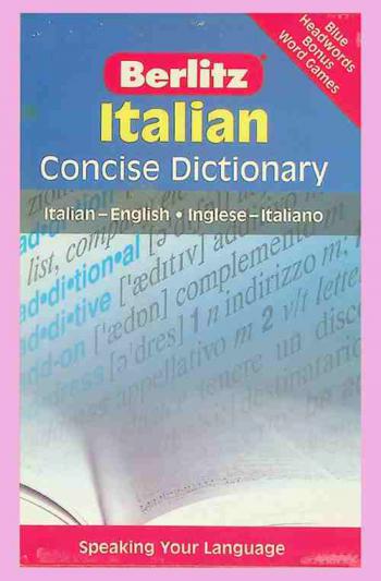  Berlitz Italian concise dictionary : Italian-English = Inglese-Italiano