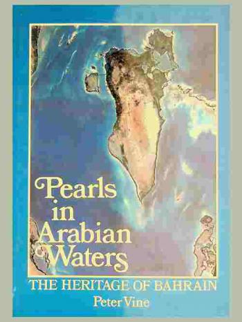  Pearls in Arabian waters : the heritage of Bahrain