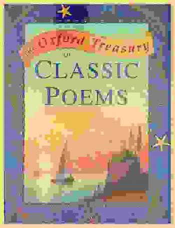  The Oxford treasury of classic poems
