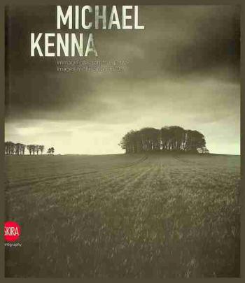 Michael Kenna : immagini del settimo giorno = images of the seventh day : 1974-2009