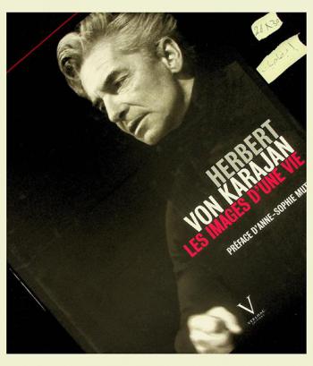  Herbert von Karajan : Les images d'une vie