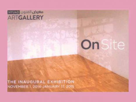  On Site : the inaugural exhibition : November 1, 2014-January 17, 2015