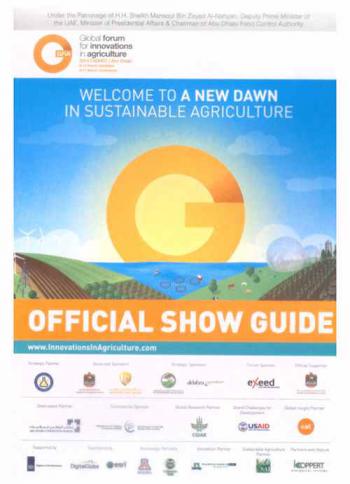  Global forum for innovations in agriculture Abu Dhabi, 9-11 March 2015 : welcome to a new dawn in sustainable agriculture : official show guide