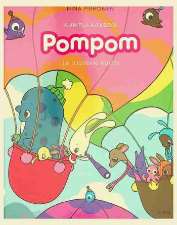  Kumpulaakson Pompom ja iloinen vuosi