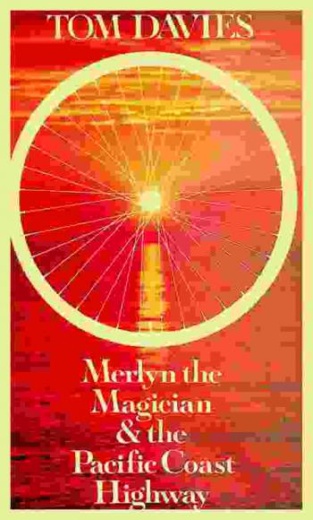  Merlyn the magician and the Pacific Coast Highway