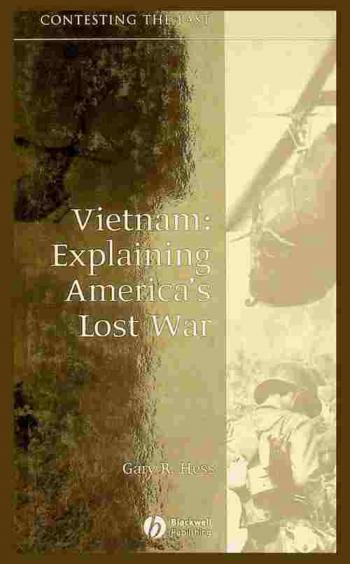  Vietnam : explaining America's lost war
