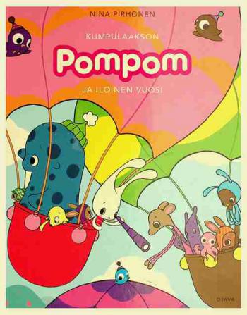  Kumpulaakson Pompom ja iloinen vuosi