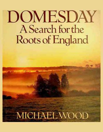  Domesday : a search for the roots of England