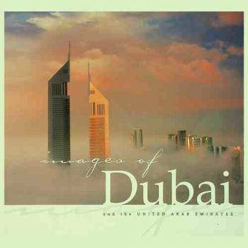  Images of Dubai and the United Arab Emirates
