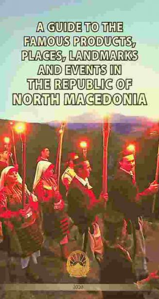  A guide to the famous products, places, landmarks and events in the republic of North Macedonia