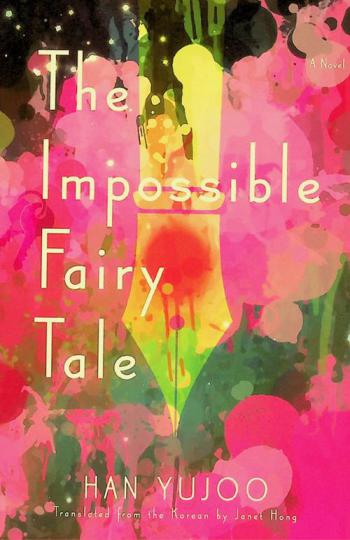 The impossible fairy tale : a novel