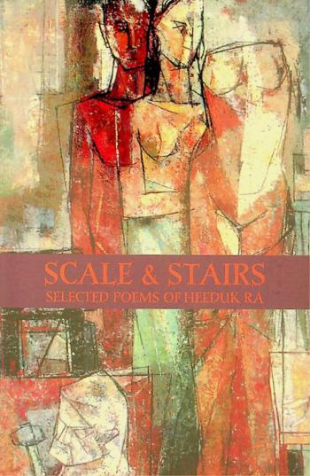 Scale & stairs : selected poems of Heeduck Ra