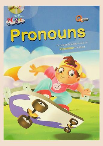 Pronouns : a comprehensive book of grammar for kids !