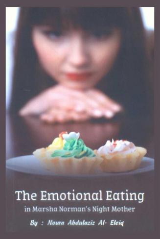  The emotional eating in marsha norman's night mother