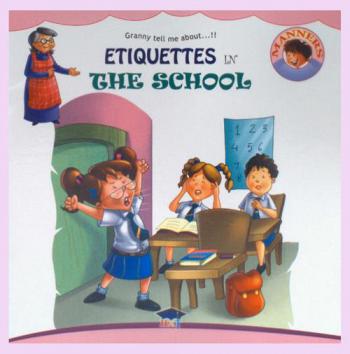  Etiquettes in the school