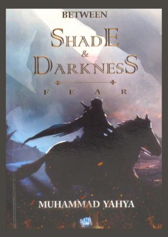  Between shade and darkness fear