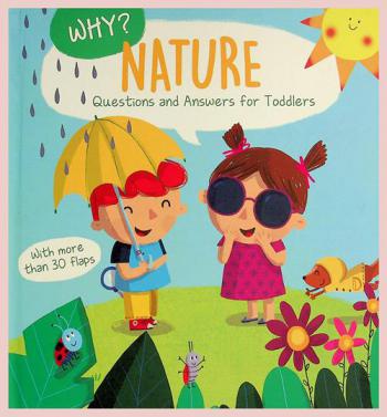  Nature : questions and answers for toddlers