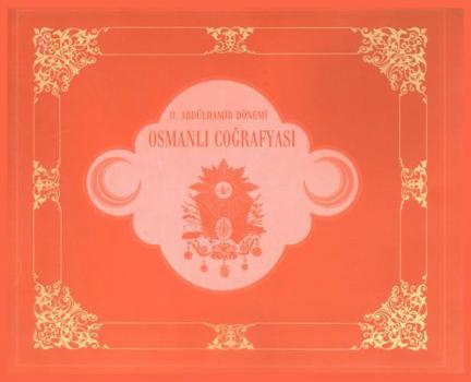  II. Abdülhamit dönemi Osmanlı coğrafyası