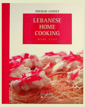 Lebanese home cooking : made easy