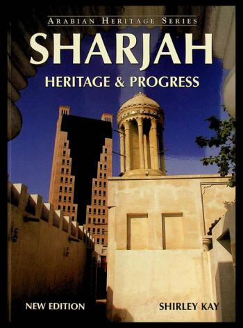  Sharjah : heritage & progress