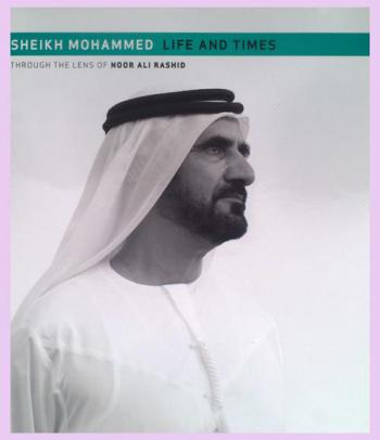  Sheikh Mohammed : life and times