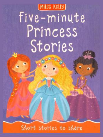  Five-minute princess stories