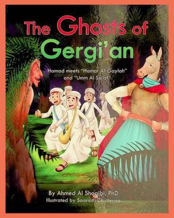 The Ghosts of Gergi'an : Hamad meets \Hamar Al Gaylah\ and \Umm Al Sa'af\