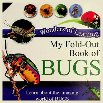  My fold out book of bugs : learn about the amazing word of bugs