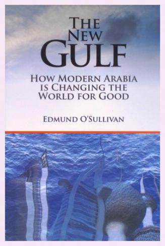  The new Gulf : how modern Arabia is changing the world for good