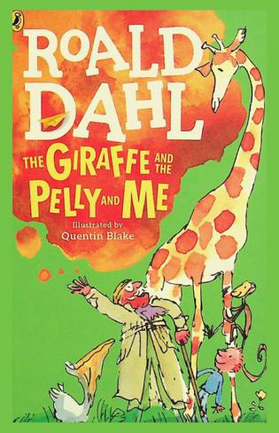 The giraffe and the pelly and me