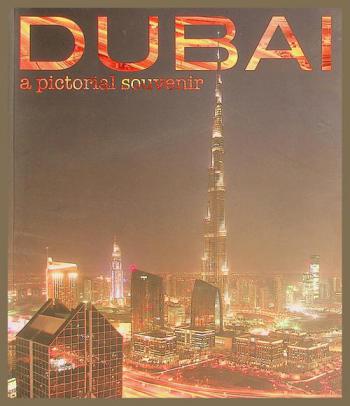  Dubai : a pictorial souvenir