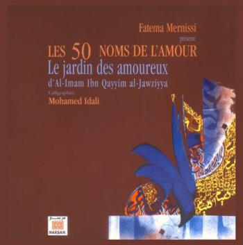  Les 50 noms de l'amour : le jardin des amoureux d'al-Imam Ibn Qayyim al-Jawziyya