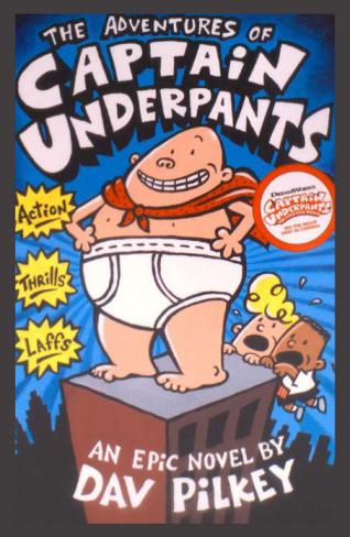  The adventvres Captain Underpants tra-la-laaaa !